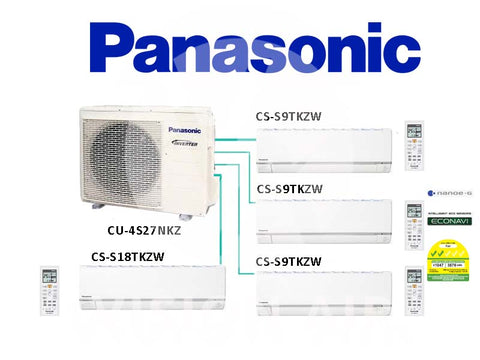 Panasonic System 4 Inverter (With ECONAVI): CU-4S27NKZ / 3 X CS-S9TKZW (9000 BTU) + 1 X CS-S18TKZW (18000 BTU)
